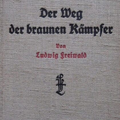 Der Weg der brauen Kämpfer