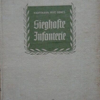 Sieghafte Infantrie