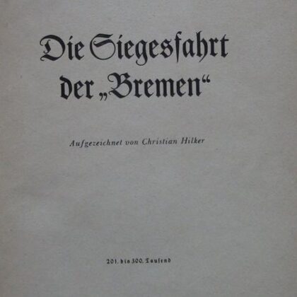 Die Siegesfahrt der Bremen
