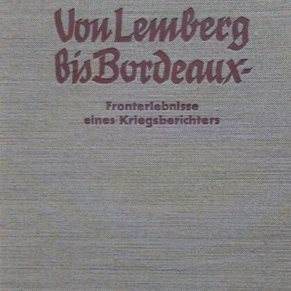 Von Lemberg bis Bordeaux
