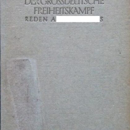 Der grossdeutsche Freiheitkampf