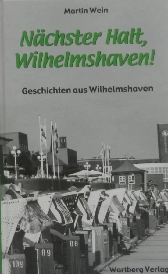 Nächster Halt Wilhelmshaven