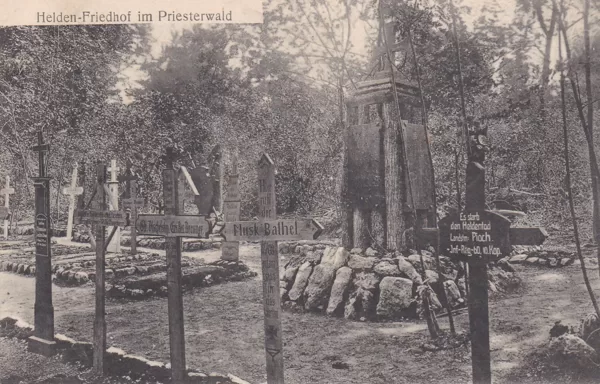 Heldenfriedhof im Priesterwald 1915