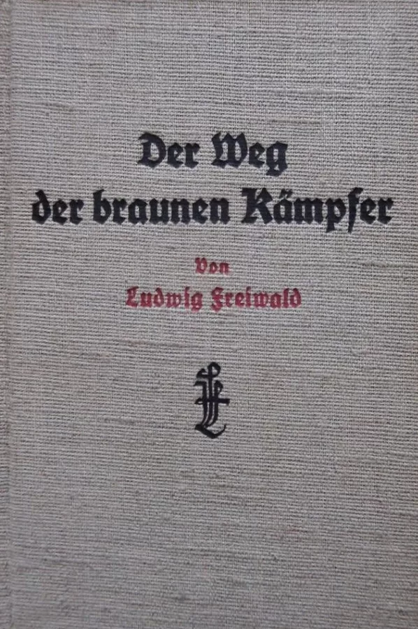 Der Weg der brauen Kämpfer