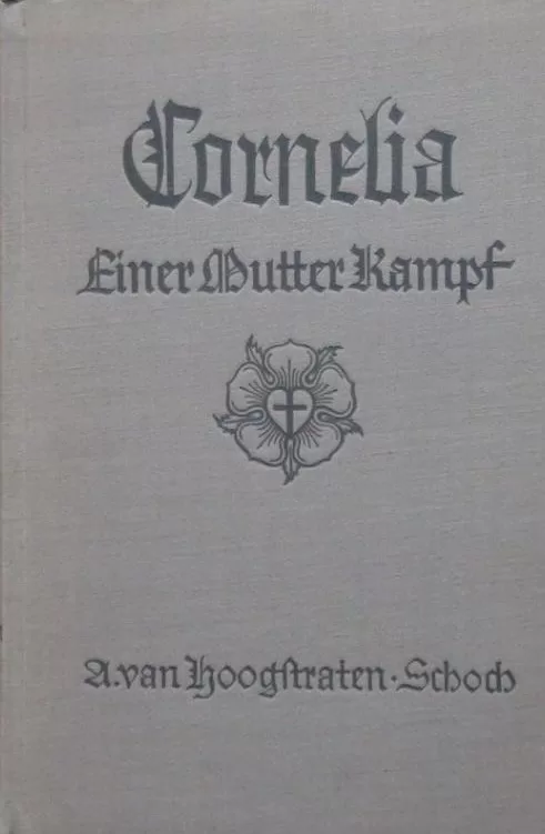 Cornelia - einer Mutter Kampf
